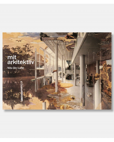 Mit arkitektliv - Nils Ole Lund